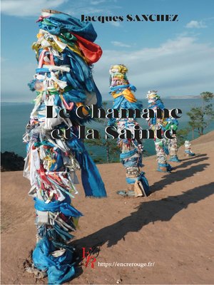 cover image of Le chamane et la sainte